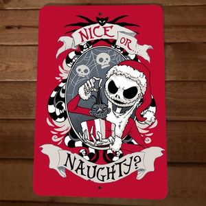 Nice or Naughty Jack Skelington Xmas Christmas 8x12 Metal Wall Sign‎ Poster